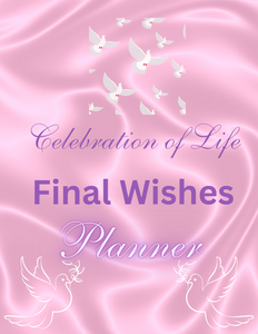 Celebration of Life Planner (Final Wishes)