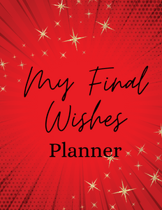 Celebration of Life Planner (Final Wishes)