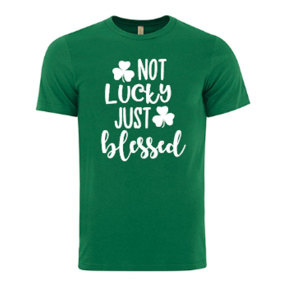 I'm not lucky just Blessed - Royal Transformation Boutique