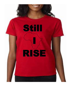 Still I Rise - Royal Transformation Boutique